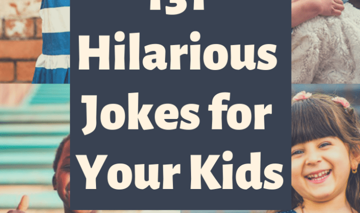 131 Hilarious Jokes for Your Kids